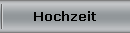 Hochzeit